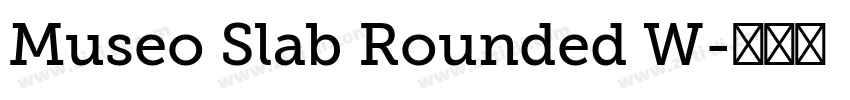 Museo Slab Rounded W字体转换